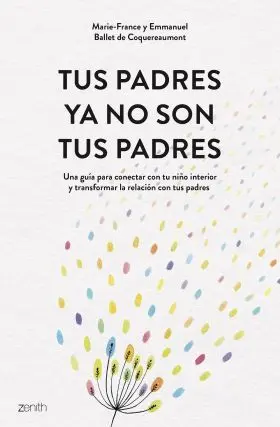 Tus Padres Ya no Son Tus Padres