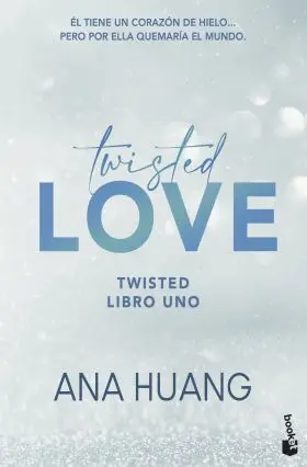 Twisted Love (Serie Twisted 1)