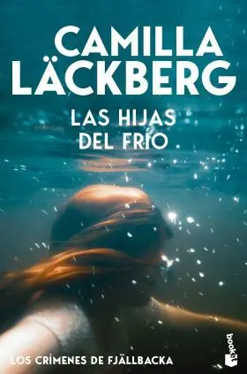 Hijas del Frio, las (Los Crimenes de Fjallbacka)