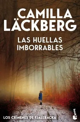 Huellas Imborrables, las (Los Crimenes de Fjallbacka)
