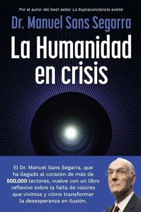 Humanidad en Crisis, la