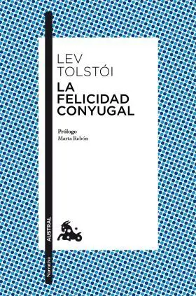 Felicidad Conyugal, la
