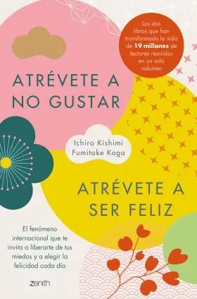Atrevete a no Gustar + Atrevete a Ser Feliz (Edicion Omnibus)