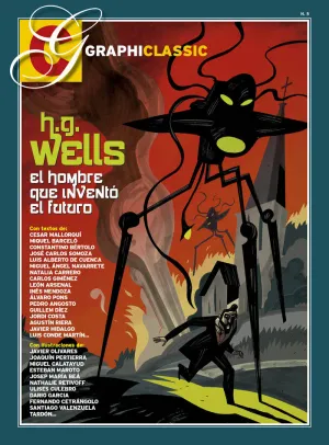 H. G. Wells: el Hombre que Invento el Futuro
