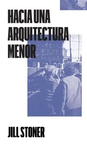 Hacia una Arquitectura Menor