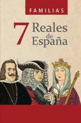 Baraja 7 Familias Reales de España