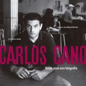 Carlos Cano. Voces para una Biografia