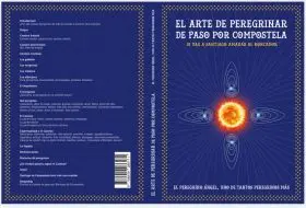 El Arte de Peregrinar de Paso por Compostela