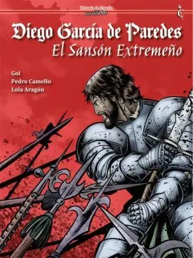 Diego Garcia de Paredes el Sanson Extremeño