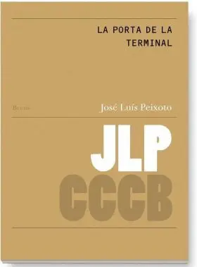La Porta de la Terminal / o Portao Do Terminal
