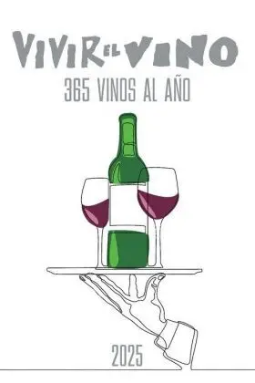 Vivir el Vino la Guia