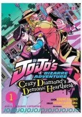 Jojos, 1 Crazy Diamond´s Demonic Heartbreak