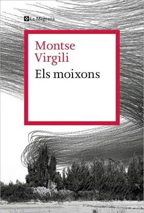 Moixons, Els