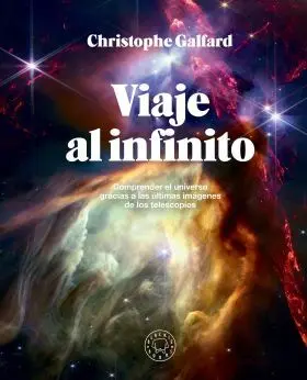Viaje Al Infinito (Edicion Gran Formato a Todo Color)