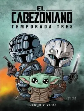 Cabezoniano, el. Temporada Tres