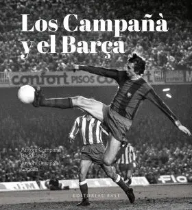 Campaña y el Barça, los