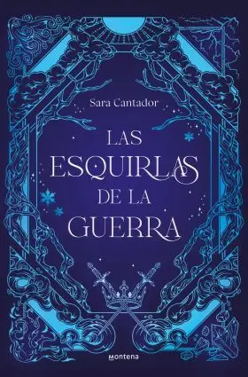 Las Esquirlas de la Guerra