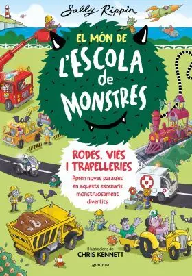 El Mon Descola de Monstres. Rodes, Vies I Trapelleries