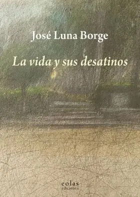 Vida y Sus Desatinos, la