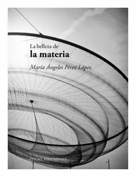 Belleza de la Materia, la