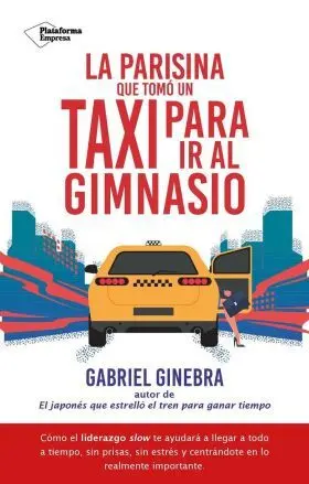 Parisina que Tomo un Taxi para Ir Al Gimnasio, la