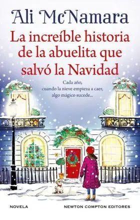 La Increíble Historia de la Abuelita que Salvó la Navidad
