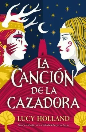Cancion de la Cazadora, la