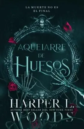 Aquelarre de Huesos