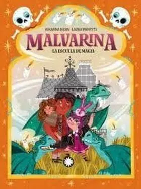 Escuela de Magia, la (Malvarina #5)