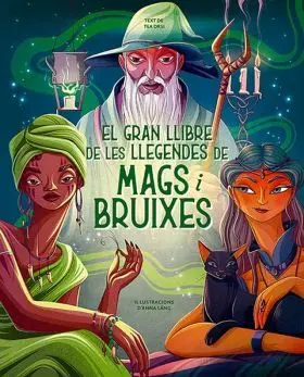 Gran Llibre de les Llegendes de Mags I Bruixes, el
