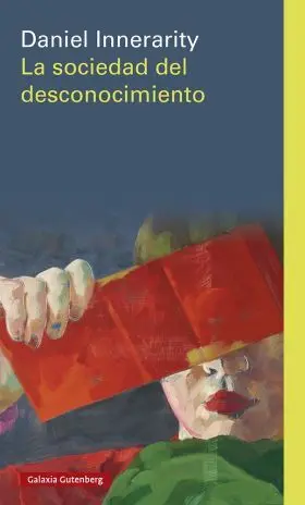 Sociedad del Desconocimiento, la - Rustica