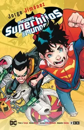 Los Mejores Superhijos del Mundo (Grandes Novelas Gráficas Dc)