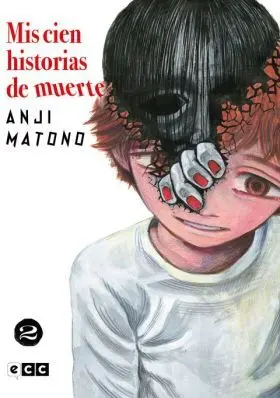 Mis Cien Historias de Muerte Núm. 02