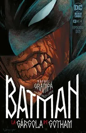 Batman: la Gárgola de Gotham Núm. 2 de 4
