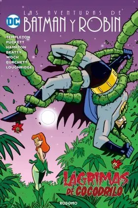 Las Aventuras de Batman y Robin: Lágrimas de Cocodrilo