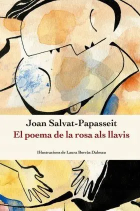 Poema de la Rosa Als Llavis, el