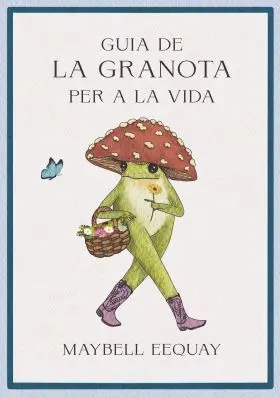 Guia de la Granota Per a la Vida