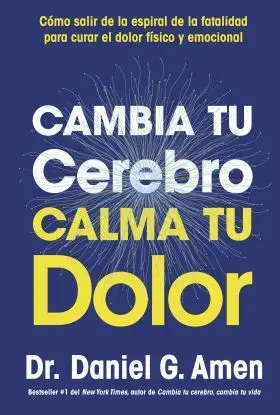 Cambia tu Cerebro, Calma tu Dolor