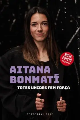 Aitana Bonmati. Totes Unides Fem Força!