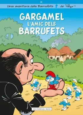 Barrufets 41, Els. Gargamel Lamic Dels Barrufets