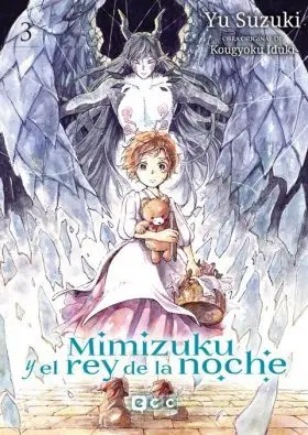 Mimizuku y el Rey de la Noche 03/04