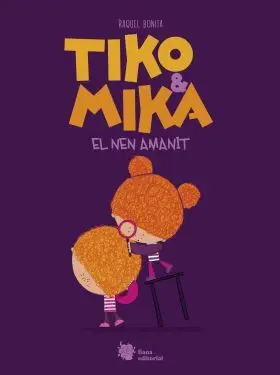 Tiko & Mika:el Nen Amanit