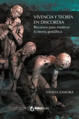 Vivencia y Teoria en Discordia