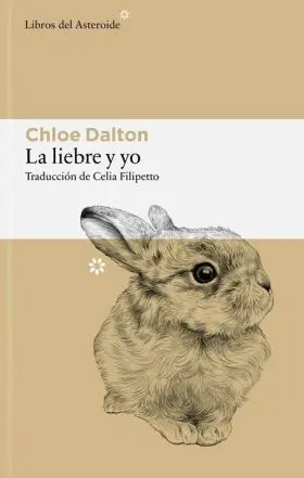 Liebre y Yo, la