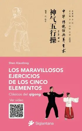 Los Maravillosos Ejercicios de los Cinco Elementos