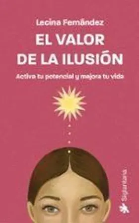 El Valor de la Ilusión