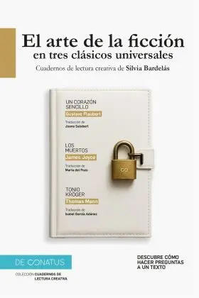 El Arte de la Ficción en Tres Clásicos Universales