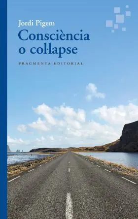 Consciencia o Col·lapse