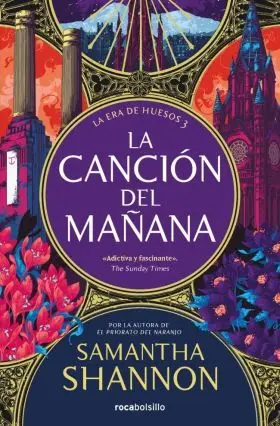 La Cancion del Mañana. La Era de los Huesos 3