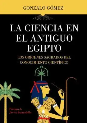 Ciencia en el Antiguo Egipto, la